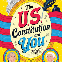U.S. Constitution and You