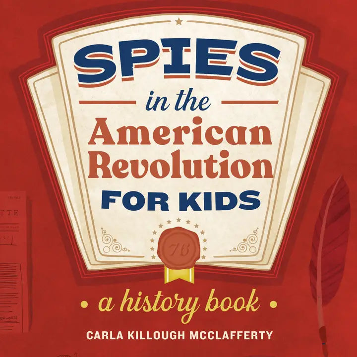Spies in the American Revolution For Kids