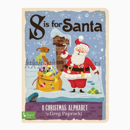 S Is For Santa: A Christmas Alphabet