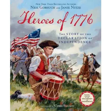 Heroes of 1776 : Neil Gorsuch