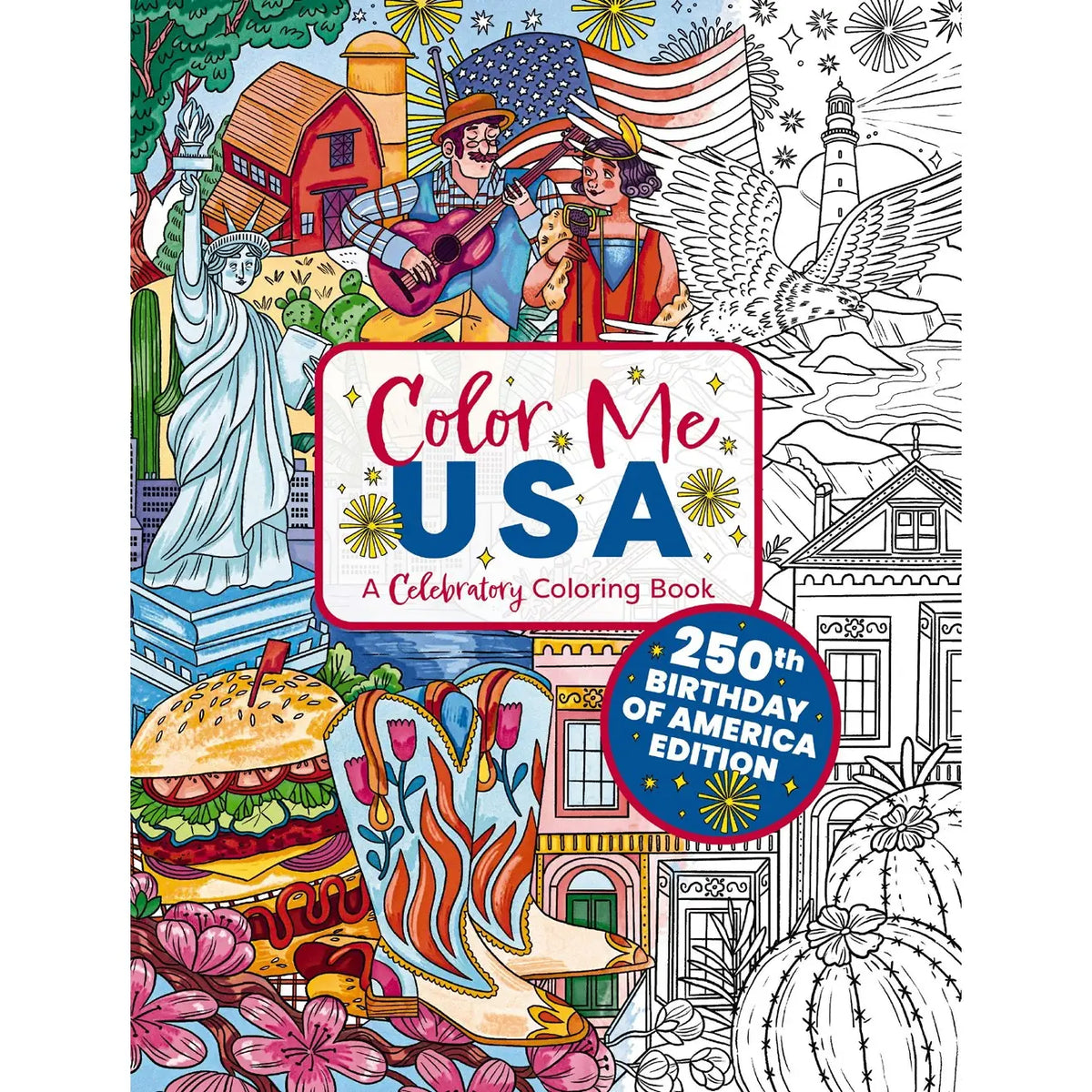 Color Me USA : A Celebratory Coloring Book